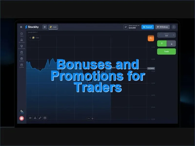 Stockity bonuses deposit bonuses cashback and promo codes for traders