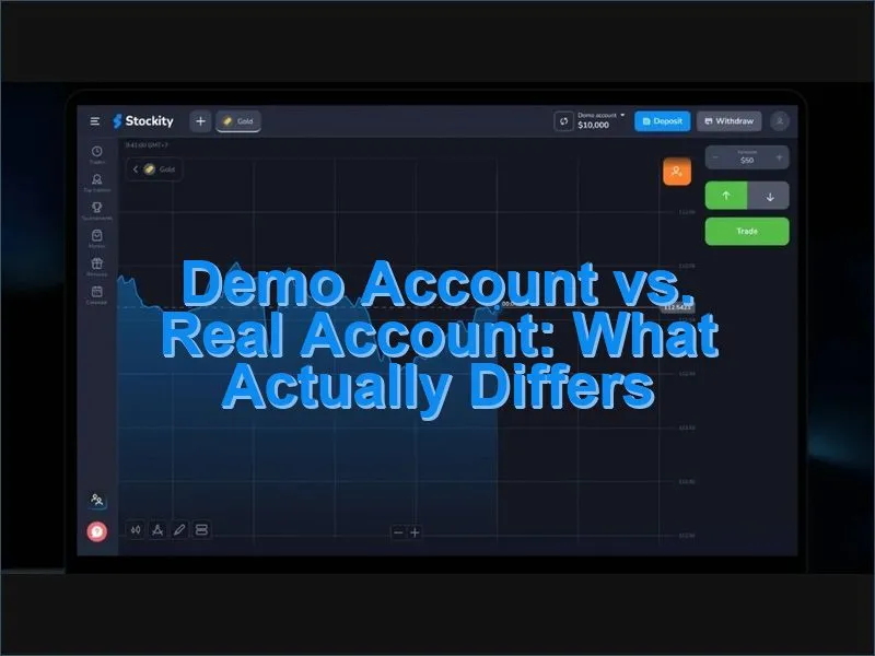 Comparison table showing differences between demo and real trading accounts on Stockity